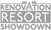Renovation Resort Showdown